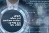Smart, sicher und serviceorientiert – so wird das Jahr 2018