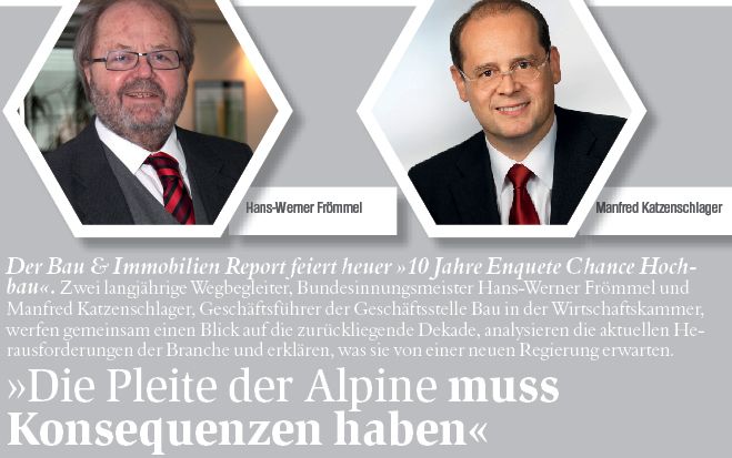 Hans-Werner Frömmel und Manfred Katzenschlager im Report-Interview.