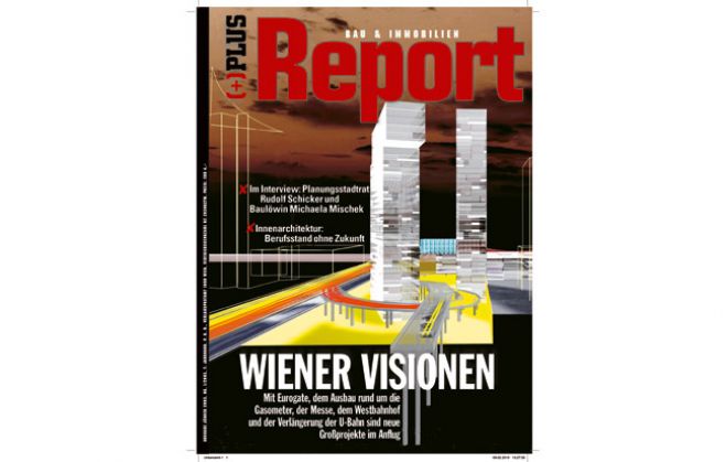 (Foto: Report Verlag) Der Bau & Immobilien Report im Februar 2003: Vieles, was damals noch Vision war, ist heute Teil des Stadtbilds –  von Eurogate über die Messe Wien bis zum neuen Westbahnhof. 