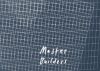 Ausstellung: Master Builders