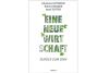 Buchtipp: Manifest für eine neue Wirtschaft